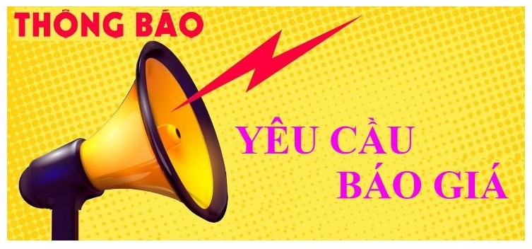 THÔNG BÁO YÊU CẦU BÁO GIÁ